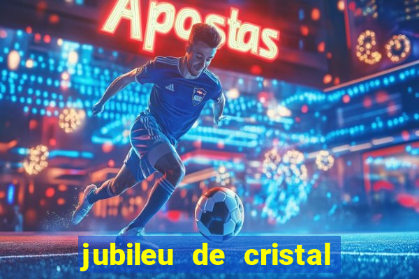 jubileu de cristal processional de escrito